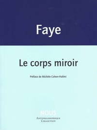 Le Corps miroir