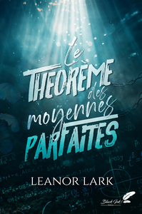 LE THEOREME DES MOYENNES PARFAITES