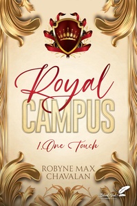 ROYAL CAMPUS : 1. ONE TOUCH