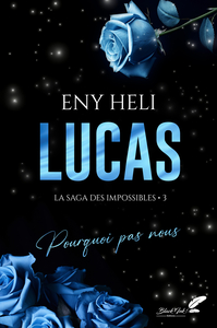 LUCAS : POURQUOI PAS NOUS