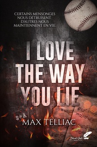 I love the way you lie