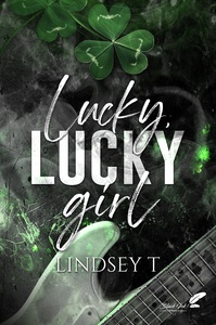 LUCKY, LUCKY GIRL (NOUVELLE EDITION)