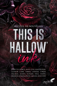 THIS IS HALLOW'INK : RECUEIL DE NOUVELLES
