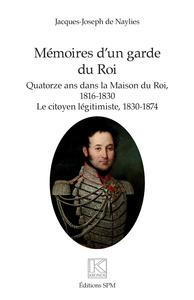 Mémoires d'un garde du Roi