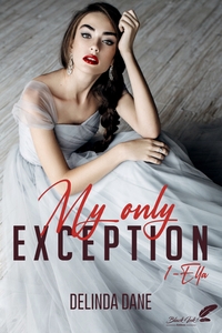 MY ONLY EXCEPTION - T01 - ELLA