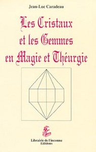 Cristaux et gemmes en magie et théurgie
