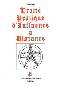 Traité pratique d'influence à distance