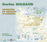 DARIUS MILHAUD INTERPRETE PAR L'ORCHESTRE DE CHAMBRE D AUTRICH E