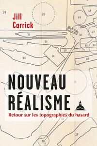 NOUVEAU REALISME - RETOUR SUR LES TOPOGRAPHIES DU HASARD