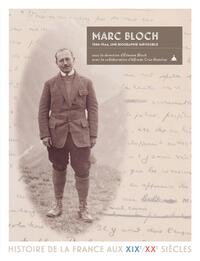 MARC BLOCH, 1886-1944 - UNE BIOGRAPHIE IMPOSSIBLE