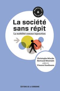 La société sans répit