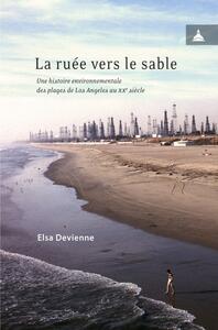 La ruée vers le sable