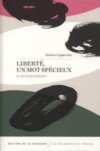 Liberté, un mot spécieux