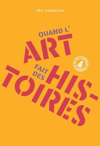 Quand l'art fait des histoires