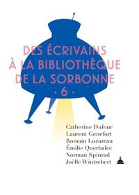 Des écrivains à la bibliothèque de la Sorbonne