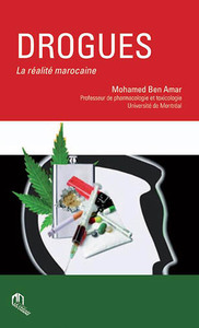 DROGUES : LA REALITE MAROCAINE