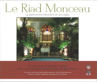 RIAD MONCEAU LE  LA GASTRON