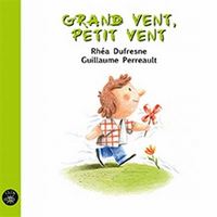 GRAND VENT, PETIT VENT