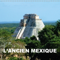 L ANCIEN MEXIQUE CAL