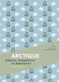 ARCTIQUE DU BLANC AU BLEU SOMBRE