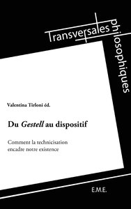 Du Gestell au dispositif