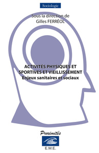Activités physiques et sportives et vieillissement
