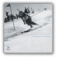 Neiges éternelles - chroniques d'un héritage