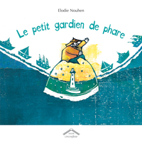 Le petit gardien de phare