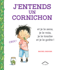 J'entends un cornichon