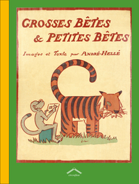 GROSSES BETES ET PETITES BETES