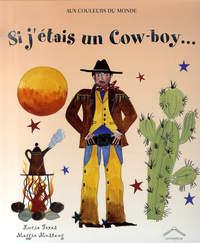 Si j'étais un cow-boy