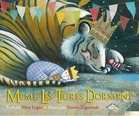 MEME LES TIGRES DORMENT