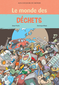 Le Monde des déchets