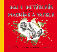 Paul petitgris et sa machine à vapeur