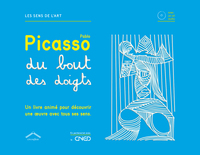 Pablo Picasso du bout des doigts