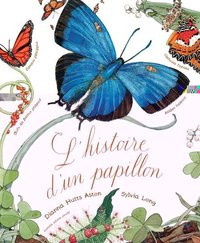 L'histoire d'un papillon