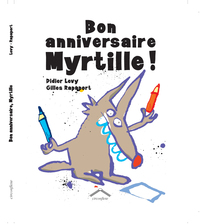 Bon anniversaire Myrtille !