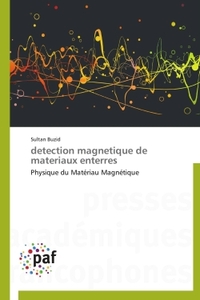 DETECTION MAGNETIQUE DE MATERIAUX ENTERRES