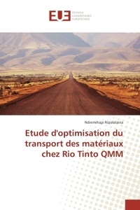 Etude d'optimisation du transport des materiaux chez Rio Tinto QMM