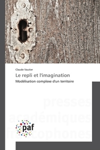 LE REPLI ET LIMAGINATION