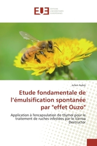 Etude fondamentale de l'émulsification spontanée par "effet Ouzo"