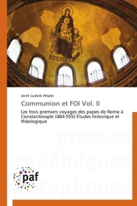 COMMUNION ET FOI VOL. II