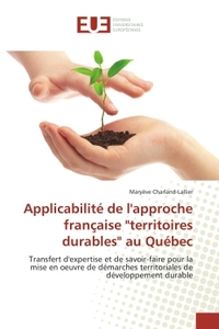 Applicabilité de l'approche française "territoires durables" au Québec