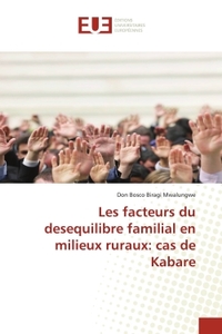 Les facteurs du desequilibre familial en milieux ruraux: cas de Kabare