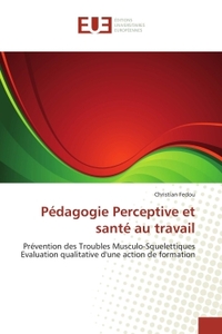 Pédagogie Perceptive et santé au travail