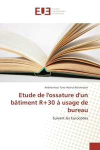 ETUDE DE L'OSSATURE D'UN BATIMENT R+30 A USAGE DE BUREAU - SUIVANT LES EUROCODES