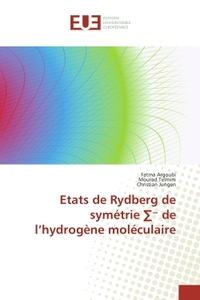 ETATS DE RYDBERG DE SYMETRIE DE L'HYDROGENE MOLECULAIRE