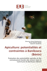 Apiculture: potentialités et contraintes à Banikoara (Bénin)
