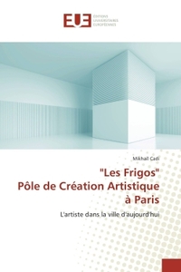 "les frigos" pôle de création artistique à paris