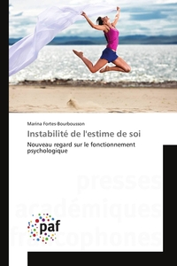INSTABILITE DE L'ESTIME DE SOI